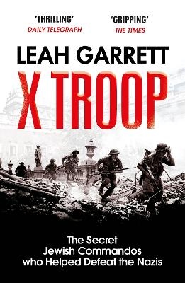 X Troop - Leah Garrett