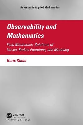 Observability and Mathematics - Boris Khots