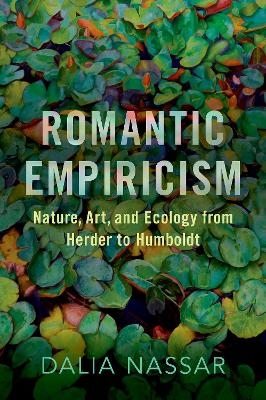 Romantic Empiricism - Dalia Nassar