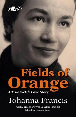 Fields of Orange - Johanna Francis