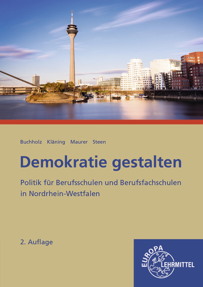 Demokratie gestalten - Nordrhein-Westfalen - Rainer Maurer, Conrad Buchholz, Heinz Steen, Ulf Kläning