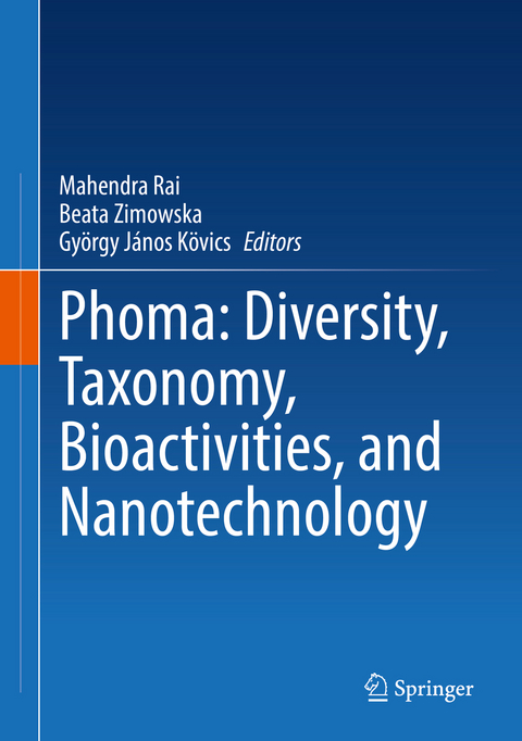 Phoma: Diversity, Taxonomy, Bioactivities, and Nanotechnology - 