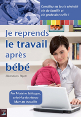 Je reprends le travail apres bebe -  Marlene Schiappa