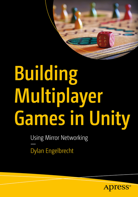 Building Multiplayer Games in Unity - Dylan Engelbrecht