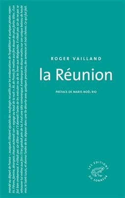 REUNION -LA- -  VAILLAND ROGER