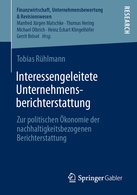 Interessengeleitete Unternehmensberichterstattung - Tobias Rühlmann