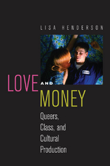 Love and Money -  Lisa Henderson