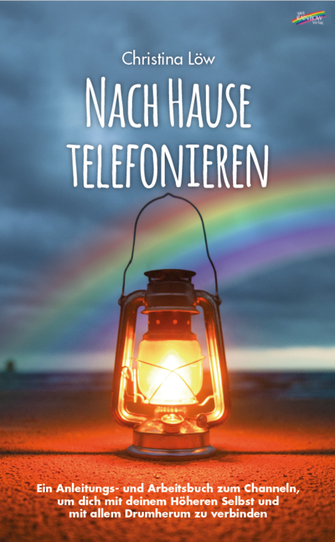 Nach Hause telefonieren - Christina Löw