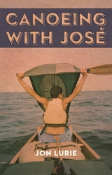 Canoeing with Jose - Jon Lurie