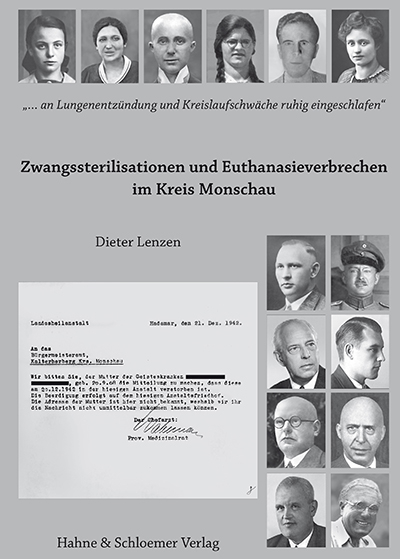 Zwangssterilisationen und Euthanasieverbrechen im Kreis Monschau - Dieter Lenzen