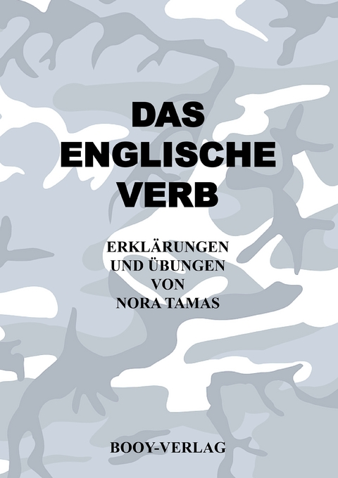 DAS ENGLISCHE VERB - Nora Tamas