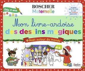 MON LIVREARDOISE DESSINS MAGIQUES NOEL -  METHODE BOSCHER