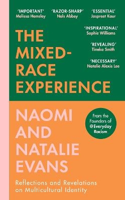 The Mixed-Race Experience - Natalie Evans, Naomi Evans