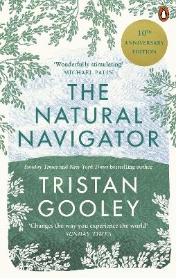 The Natural Navigator - Tristan Gooley