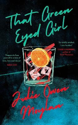 That Green Eyed Girl - Julie Owen Moylan