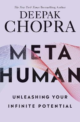 Metahuman - Dr Deepak Chopra