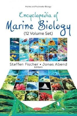 Encyclopedia of Marine Biology (12 Volume Set) - 