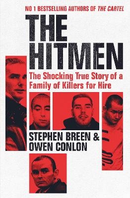 The Hitmen - Stephen Breen, Owen Conlon