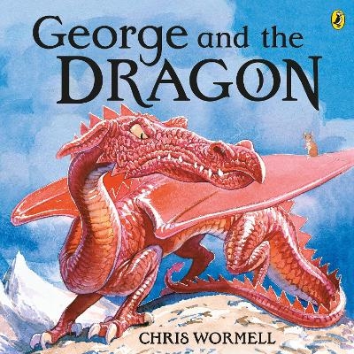 George and the Dragon - Christopher Wormell