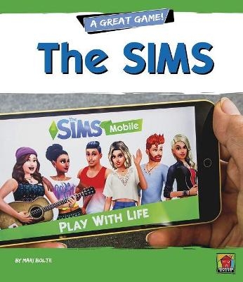 The SIMS - Mari Bolte