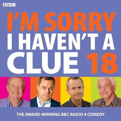 I'm Sorry I Haven't A Clue 18 -  BBC Radio Comedy