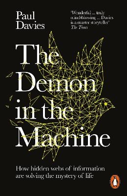 The Demon in the Machine - Paul Davies