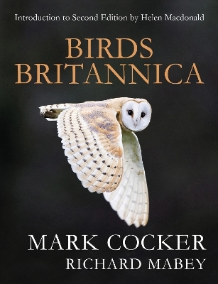 Birds Britannica - Mark Cocker, Richard Mabey