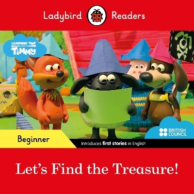 Ladybird Readers Beginner Level - Timmy Time - Let's Find the Treasure! (ELT Graded Reader) -  Ladybird