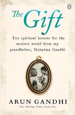 The Gift - Arun Gandhi