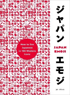 JapanEmoji! - Ed Griffiths