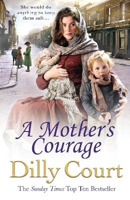 A Mother's Courage - Dilly Court