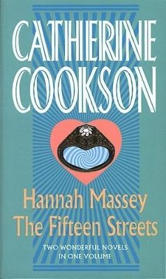 Hannah Massey / The Fifteen Streets - Catherine Cookson