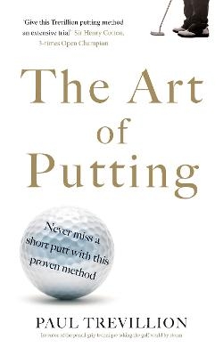 The Art of Putting - Paul Trevillion