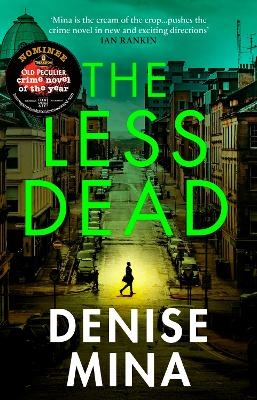 The Less Dead - Denise Mina