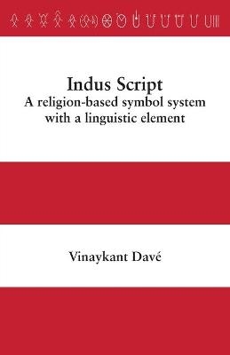 Indus Script - Vinaykant Dave