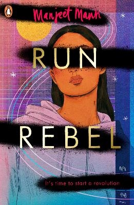 Run, Rebel - Manjeet Mann