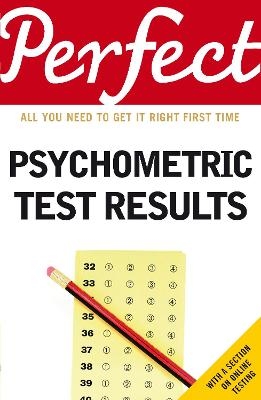 Perfect Psychometric Test Results - Ian Newcombe, Joanna Moutafi