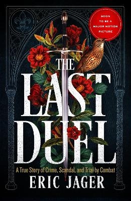 The Last Duel - Eric Jager