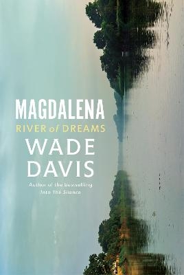 Magdalena - Wade Davis