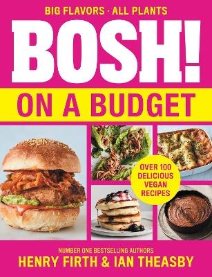 BOSH! on a Budget - Henry Firth, Ian Theasby