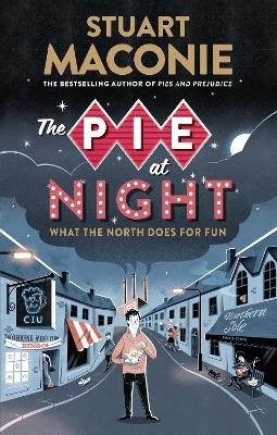 The Pie At Night - Stuart Maconie