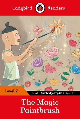 Ladybird Readers Level 2 - The Magic Paintbrush (ELT Graded Reader) -  Ladybird