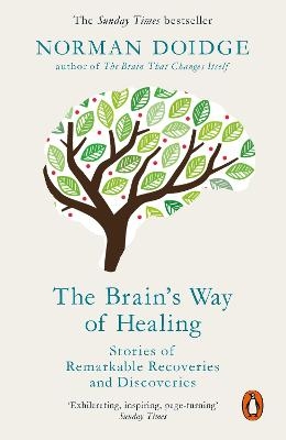 The Brain's Way of Healing - Norman Doidge