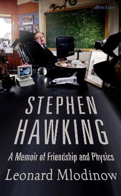 Stephen Hawking - Leonard Mlodinow