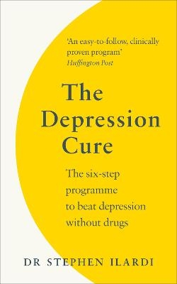 The Depression Cure - Dr Steve Ilardi