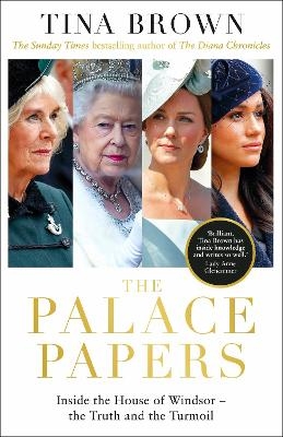 The Palace Papers - Tina Brown