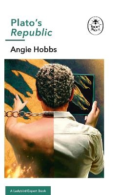 Plato's Republic - Angie Hobbs