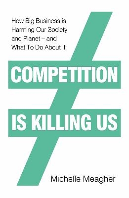 Competition is Killing Us - Michelle Meagher