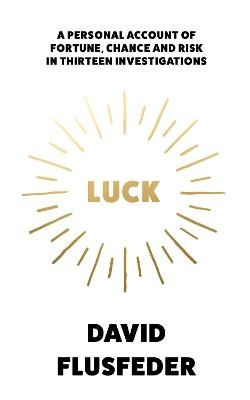 Luck - David Flusfeder