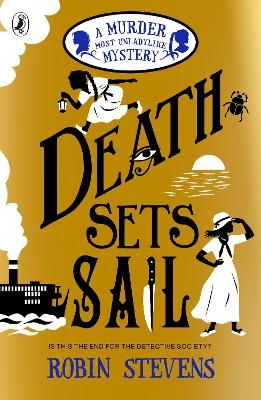 Death Sets Sail - Robin Stevens